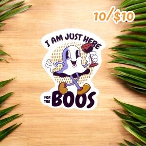 “Here for the Boos” Ghost Wine Sticker – Approx. 2”